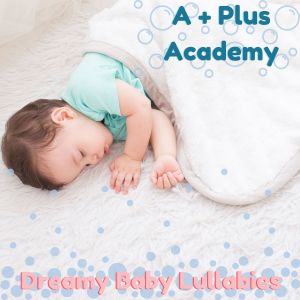 Dreamy Baby Lullabies