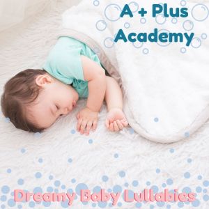 收听A-Plus Academy的Sleepy Sweet Melodies歌词歌曲