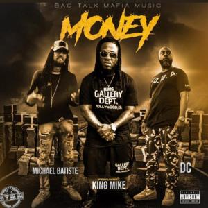 King Mike的专辑Money (Explicit)