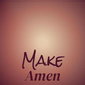 Various Artists的專輯Make Amen