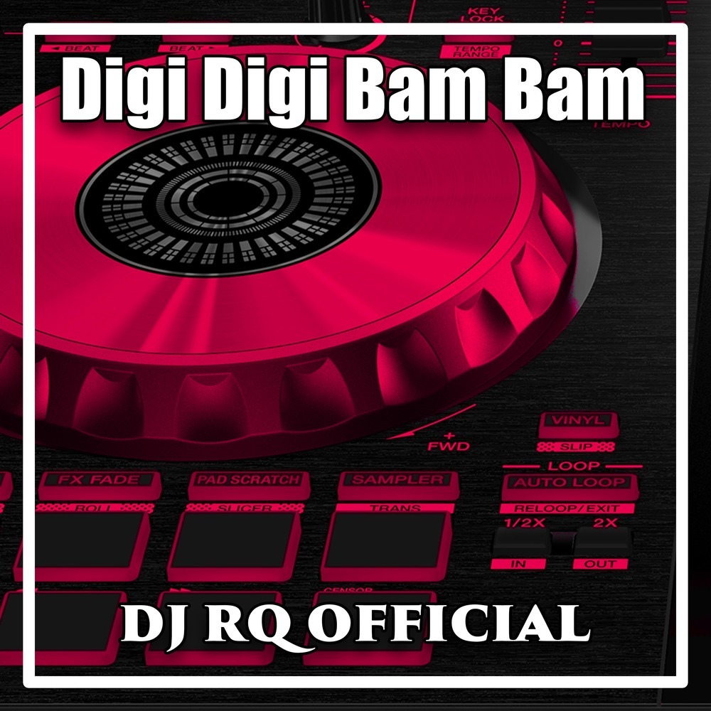 Digi Digi Bam Bam