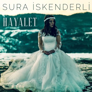 Sura İskenderli的專輯Hayalet