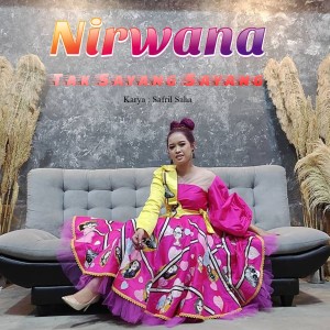 Album Tak Sayang Sayang oleh Nirwana