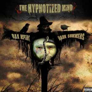 Dax Mpire的专辑The Hypnotized Mind - EP