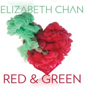 Listen to Red & Green song with lyrics from Elizabeth Chan