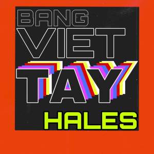 Album Bản / Bảng Viết Tay / Tây from Hales