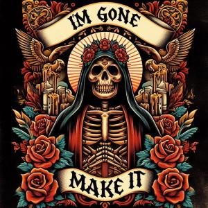 soc!ety的專輯im gone make it (Explicit)