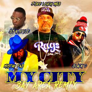 Album My City (feat. Mistah F.A.B., Black C & DJ K-Style) [Bay Area Remix] (Explicit) oleh J-Dee Lench Mob