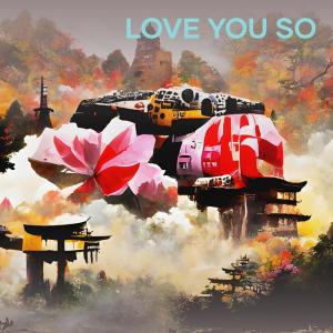收聽Musik Trend的Love You So歌詞歌曲