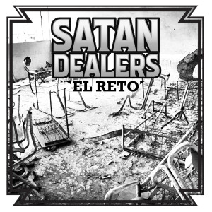 ดาวน์โหลดและฟังเพลง El Reto พร้อมเนื้อเพลงจาก Satan Dealers