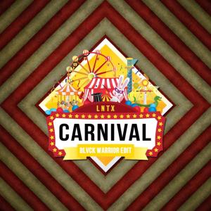 Lntx的專輯Carnival (Blvck Warrior Edit)