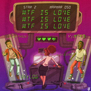 Album Wtf Is Love (Explicit) oleh MarMar Oso