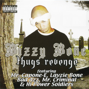 Listen to Caught Up (Explicit) (Album Version|Explicit) song with lyrics from Bizzy Bone