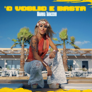 Album 'o voglio e basta from Marika Tarascio