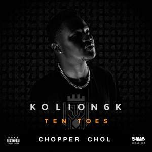 Listen to Ten Toes (Explicit) song with lyrics from Kolion6k