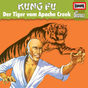 收聽Die Originale的077 - Kung Fu - Der Tiger von Apache Creek (Teil 13)歌詞歌曲