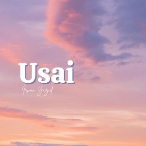 Dengarkan Usai lagu dari Irvan Yazid dengan lirik