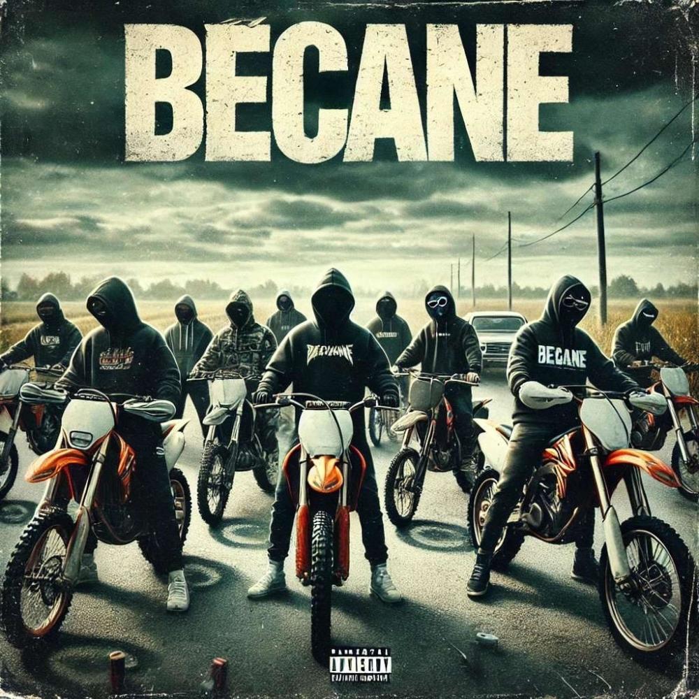 Becane (Explicit)