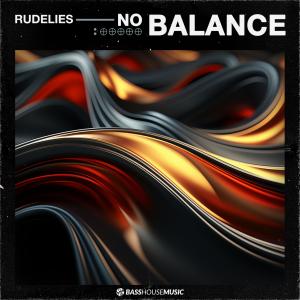 RudeLies的專輯No Balance