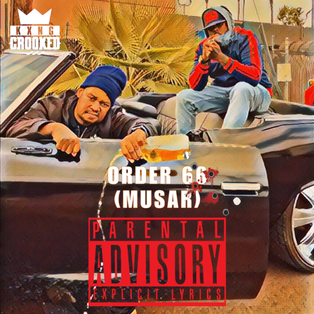 Order 66 (Musar) (Explicit)