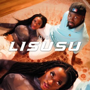 ดาวน์โหลดและฟังเพลง LISUSU พร้อมเนื้อเพลงจาก Digi