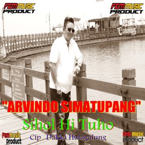 อัลบัม SIHOL HI TUHO ศิลปิน Arvindo Simatupang