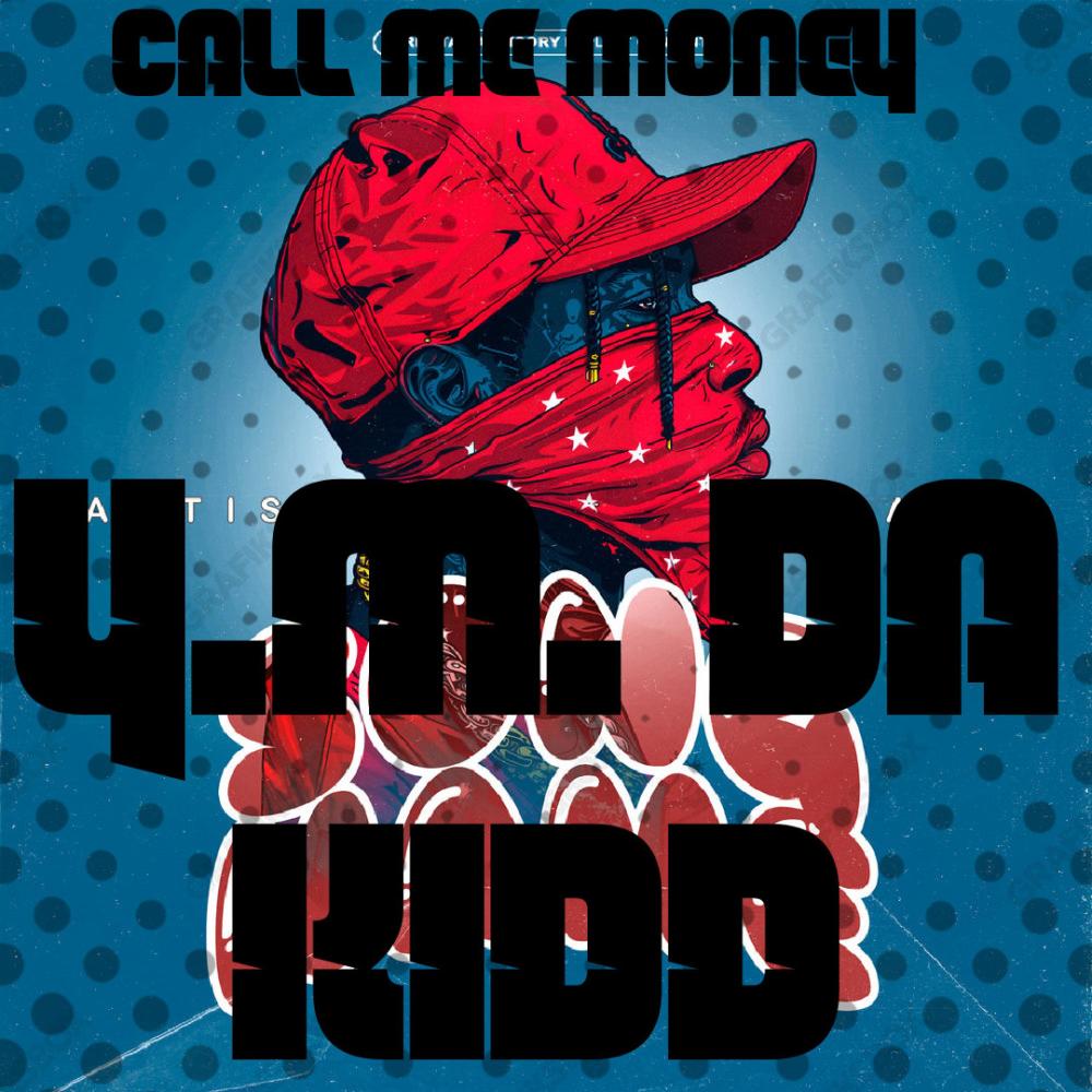 Call Me The Money Machine (Explicit)