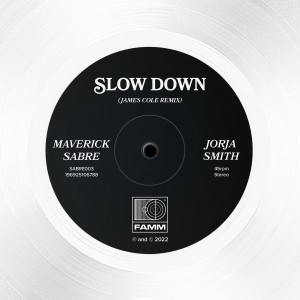 Slow Down (James Cole Remix) dari Maverick Sabre