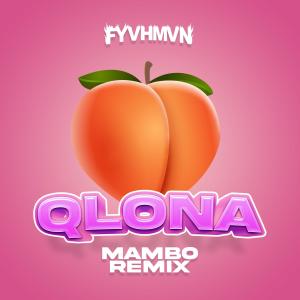 อัลบัม QLONA (Mambo Remix) (Explicit) ศิลปิน FYVHMVN