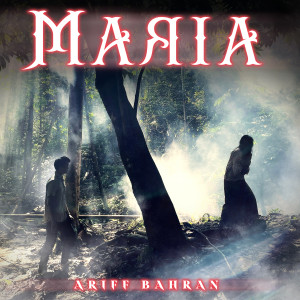 Ariff Bahran的專輯Maria