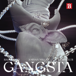 Gangsta (Explicit) dari BadMoooD