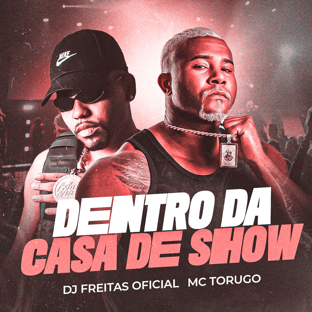 Dentro da Casa de show (Explicit)
