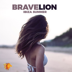 Listen to Ibiza Summer song with lyrics from BraveLion