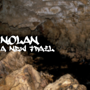 Nolan的专辑A New Trail