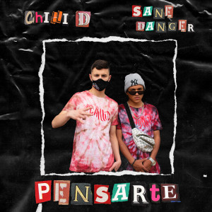 收聽CHILLI-D的Pensarte歌詞歌曲