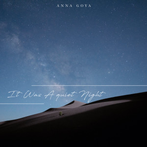Album It Was A quiet Night from Anna Goya