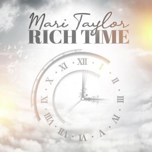 收聽Mari Taylor的Rich Time (Explicit)歌詞歌曲