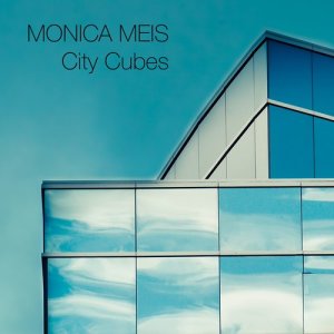 Monica Meis的專輯City Cubes