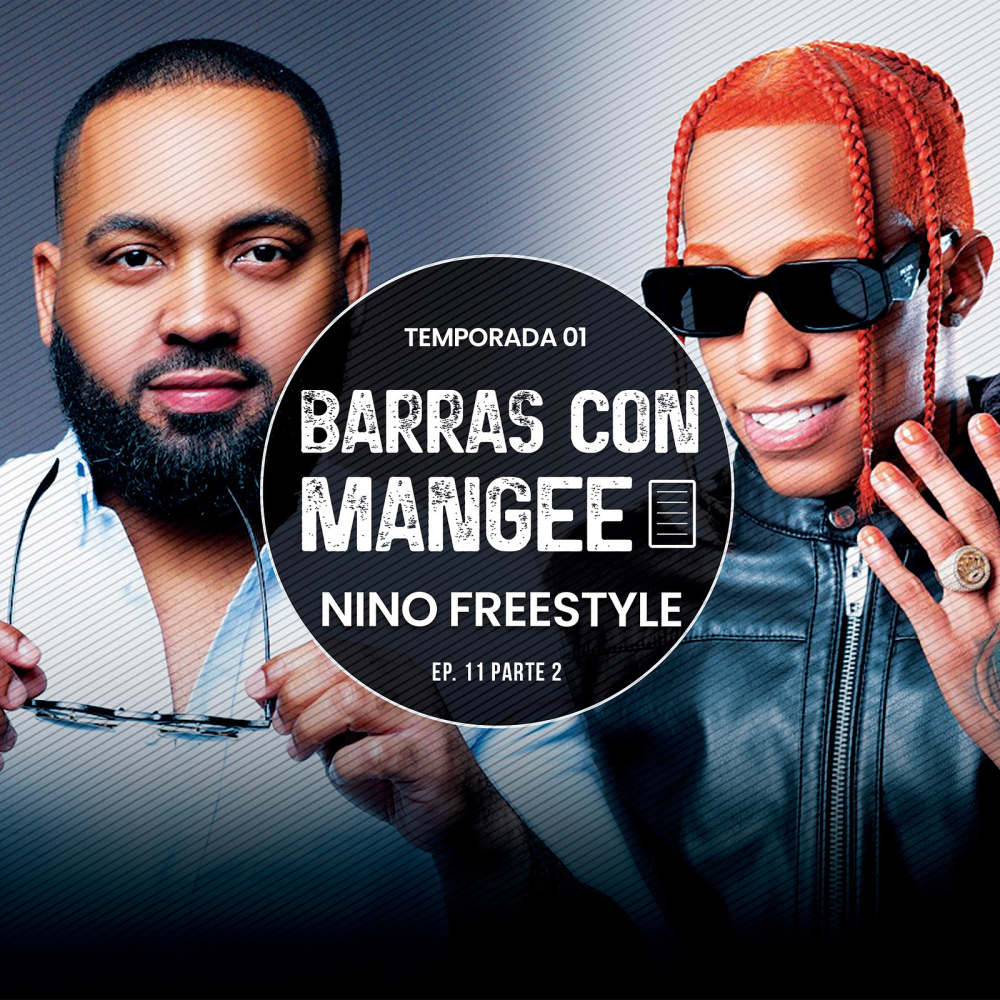 Barras Con Mangee (Temporada 01 EP. 11) , Pt. 2 (Explicit)