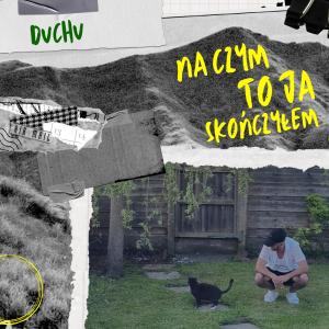 收聽Duchu的NAJWIĘCEJ (Explicit)歌詞歌曲