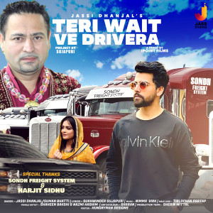 Album Teri Wait Ve Drivera from Jassi Dhanjal