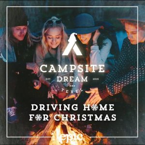 ดาวน์โหลดและฟังเพลง Driving Home for Christmas พร้อมเนื้อเพลงจาก Campsite Dream