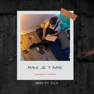 Album Mais je t'aime from Ô-Lit