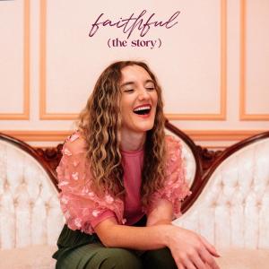 ดาวน์โหลดและฟังเพลง Faithful (Instrumental) พร้อมเนื้อเพลงจาก Hannah Schaefer