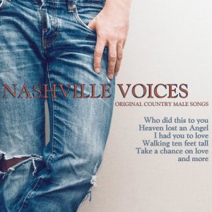 อัลบัม Original Country Male Songs ศิลปิน Nashville Voices