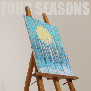 อัลบัม Four Seasons ศิลปิน Easel