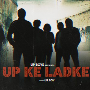 Album Up Ke Ladke (Explicit) oleh SALLU