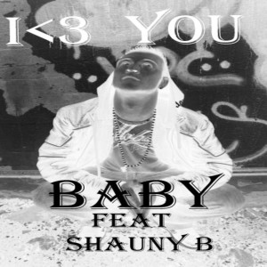 Listen to I Love You Baby (feat. Shauny B) song with lyrics from M'keey