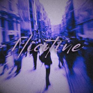 收聽Grafhic的Nicotine歌詞歌曲