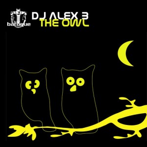 收聽Dj Alex B的The Owl (The Unexpected Mix)歌詞歌曲